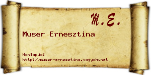 Muser Ernesztina névjegykártya